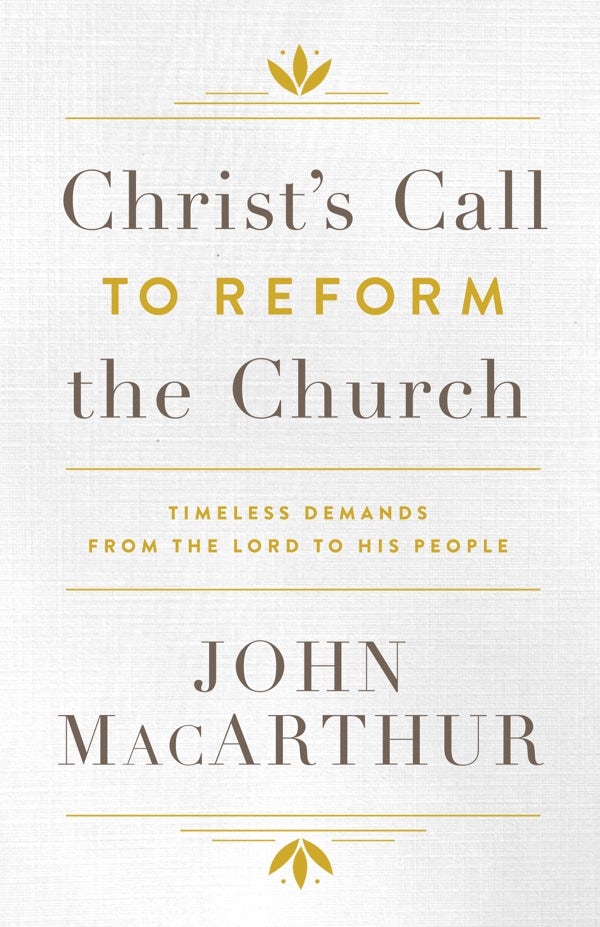 Cover image for Christ's Call to Reform the Church, isbn: 9780802415707