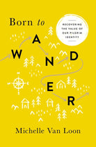Cover image for Born to Wander, isbn: 9780802418128