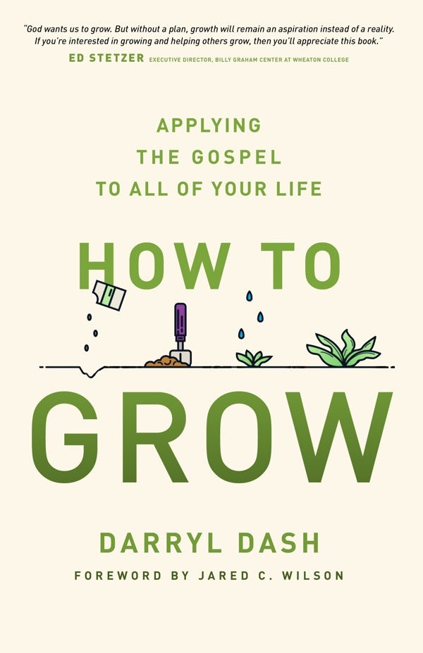 Cover image for How to Grow, isbn: 9780802418197