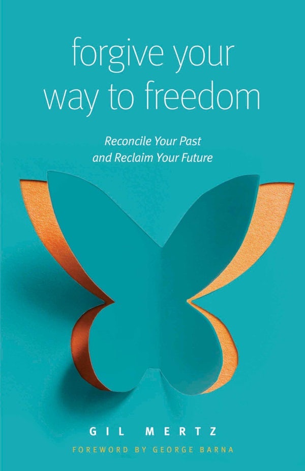 Cover image for Forgive Your Way to Freedom, isbn: 9780802418203