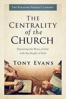 Cover image for The Centrality of the Church, isbn: 9780802418326