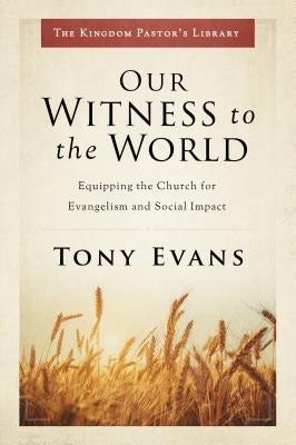Cover image for Our Witness to the World, isbn: 9780802418333