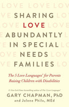 Cover image for Sharing Love Abundantly in Special Needs Families, isbn: 9780802418623