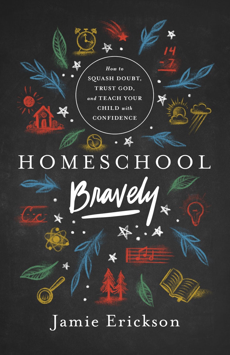 Cover image for Homeschool Bravely, isbn: 9780802418876