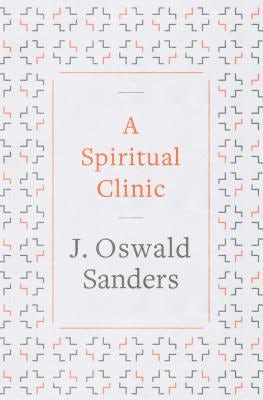 Cover image for A Spiritual Clinic, isbn: 9780802418890