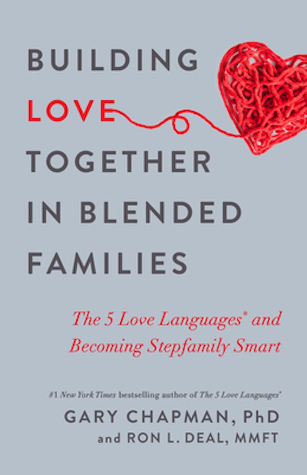 Cover image for Building Love Together in Blended Families, isbn: 9780802419057