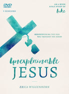 Cover image for The Unexplainable Jesus, isbn: 9780802419088