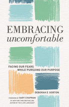 Cover image for Embracing Uncomfortable, isbn: 9780802419569