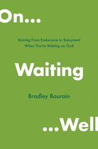 Cover image for On Waiting Well, isbn: 9780802419675