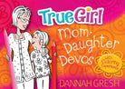 Cover image for True Girl Mom-Daughter Devos, isbn: 9780802419729