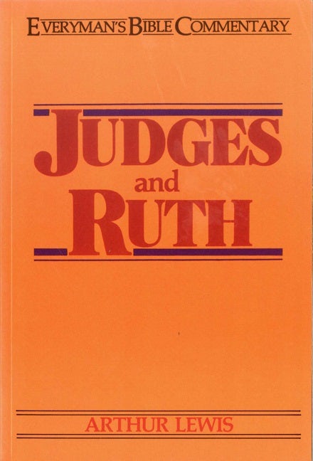 Cover image for Judges & Ruth- Everyman's Bible Commentary, isbn: 9780802420077