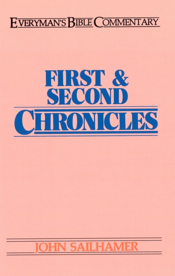 Cover image for First & Second Chronicles- Everyman's Bible Commentary, isbn: 9780802420121