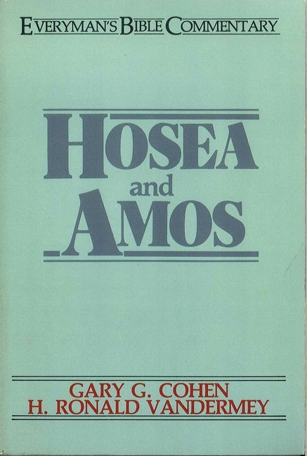 Cover image for Hosea & Amos- Everyman's Bible Commentary, isbn: 9780802420282