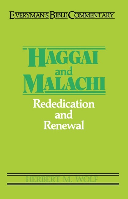 Cover image for Haggai & Malachi- Everyman's Bible Commentary, isbn: 9780802420374