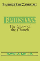 Cover image for Ephesians- Everyman's Bible Commentary, isbn: 9780802420497