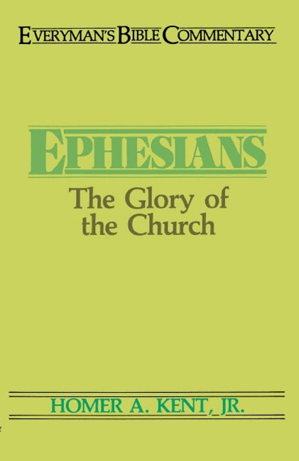 Cover image for Ephesians- Everyman's Bible Commentary, isbn: 9780802420497