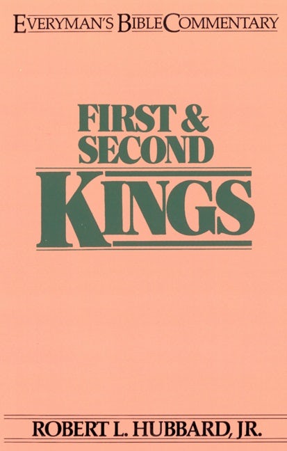 Cover image for First & Second Kings- Everyman's Bible Commentary, isbn: 9780802420954