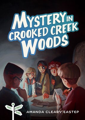 Cover image for Mystery in Crooked Creek Woods, isbn: 9780802421050