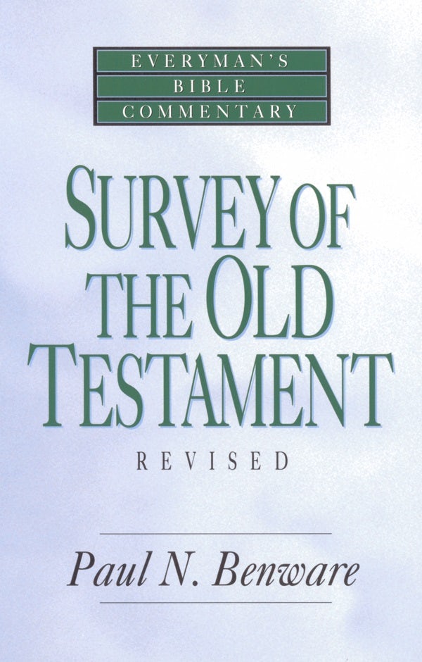 Cover image for Survey of the Old Testament- Everyman's Bible Commentary, isbn: 9780802421234