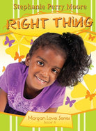Cover image for Right Thing, isbn: 9780802422668