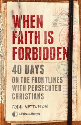 Cover image for When Faith Is Forbidden, isbn: 9780802423061