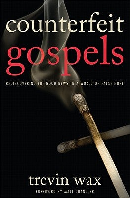 Cover image for Counterfeit Gospels, isbn: 9780802423375