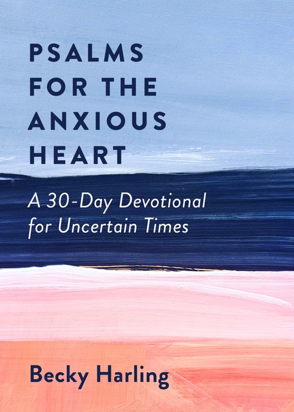 Cover image for Psalms for the Anxious Heart, isbn: 9780802423382