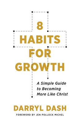 Cover image for 8 Habits for Growth, isbn: 9780802423658