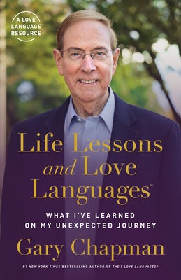 Cover image for Life Lessons and Love Languages, isbn: 9780802423986
