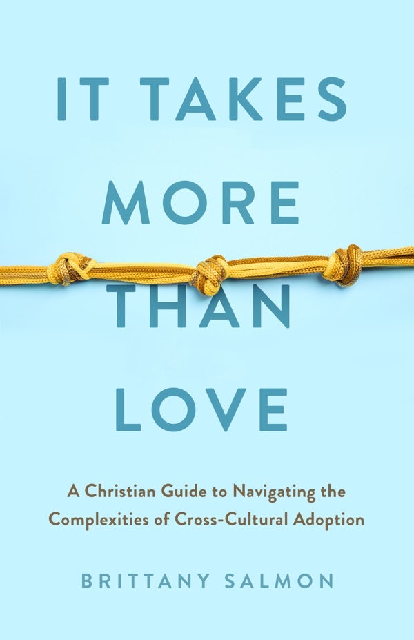Cover image for It Takes More Than Love, isbn: 9780802424150