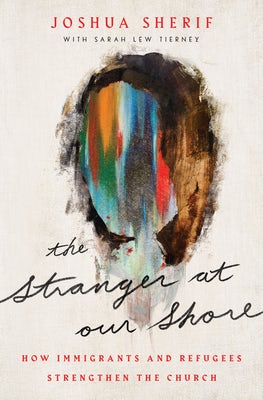 Cover image for The Stranger at Our Shore, isbn: 9780802424884