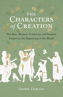 Cover image for The Characters of Creation, isbn: 9780802425010