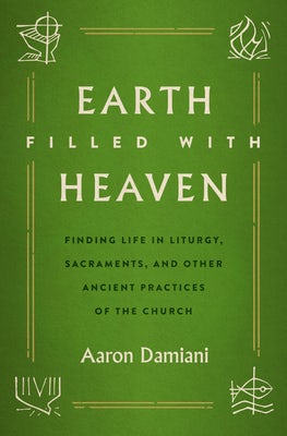 Cover image for Earth Filled with Heaven, isbn: 9780802425362