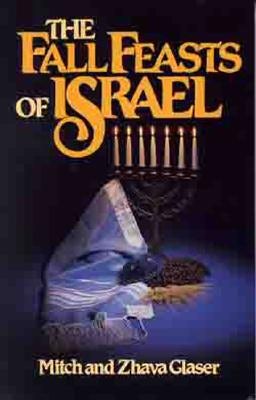Cover image for The Fall Feasts of Israel, isbn: 9780802425393