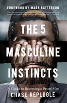 Cover image for The 5 Masculine Instincts, isbn: 9780802425546