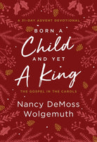 Cover image for Born a Child and Yet a King, isbn: 9780802428172