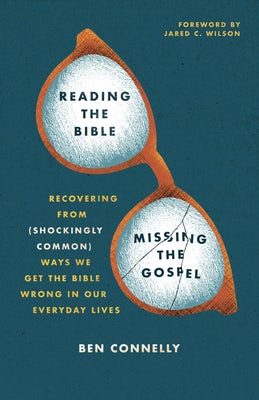 Cover image for Reading the Bible, Missing the Gospel, isbn: 9780802428493