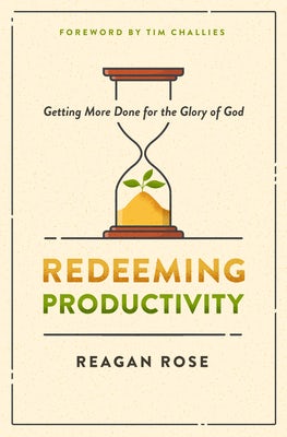 Cover image for Redeeming Productivity, isbn: 9780802428943