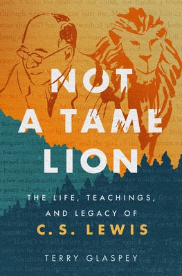 Cover image for Not a Tame Lion, isbn: 9780802429131