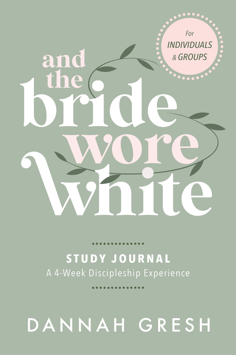 Cover image for And the Bride Wore White Study Journal, isbn: 9780802429384