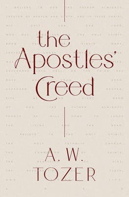 Cover image for The Apostles' Creed, isbn: 9780802429735