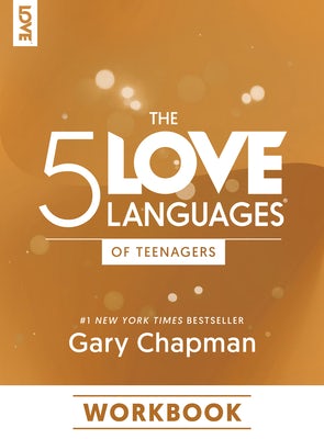 Cover image for The 5 Love Languages of Teenagers Workbook, isbn: 9780802432971