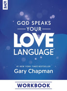 Cover image for God Speaks Your Love Language Workbook, isbn: 9780802432995
