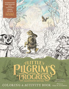 Cover image for The Little Pilgrim's Progress Illustrated Edition Coloring and Activity Book, isbn: 9780802433312