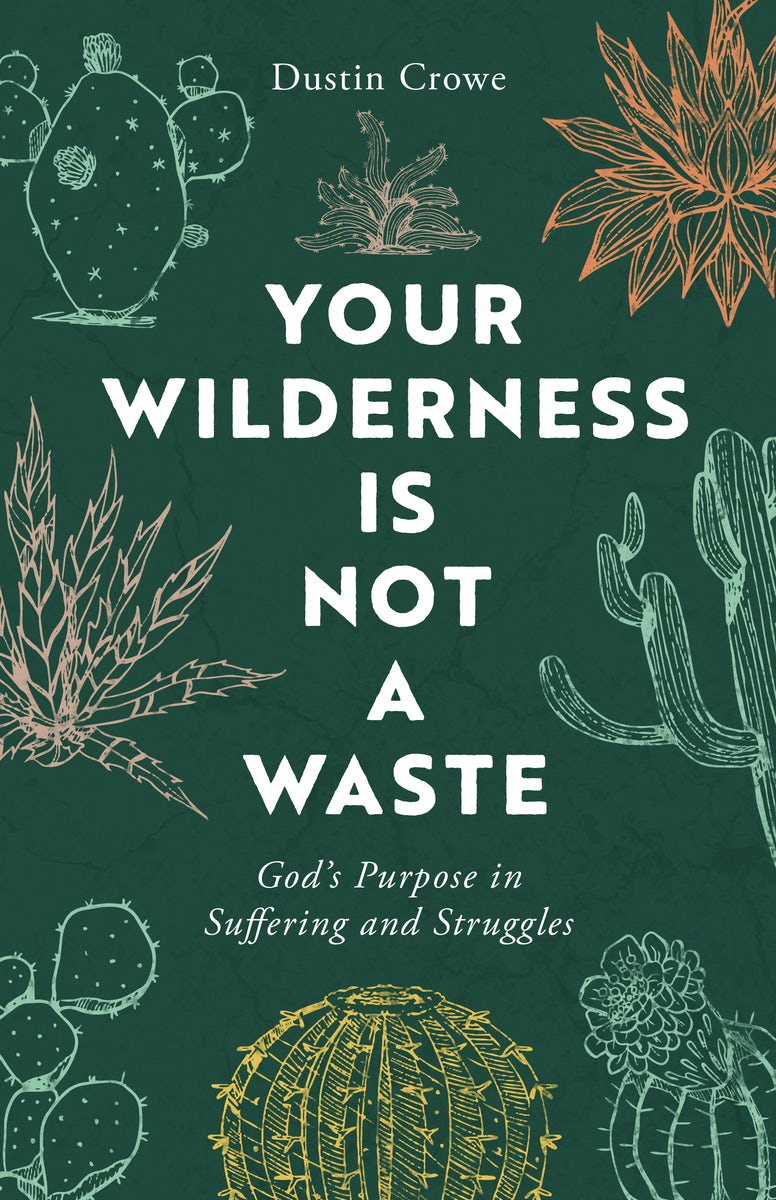 Cover image for Your Wilderness Is Not a Waste, isbn: 9780802435286