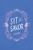 Cover image for Sit and Savor Journal, isbn: 9780802437242