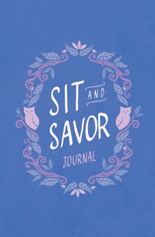 Cover image for Sit and Savor Journal, isbn: 9780802437242