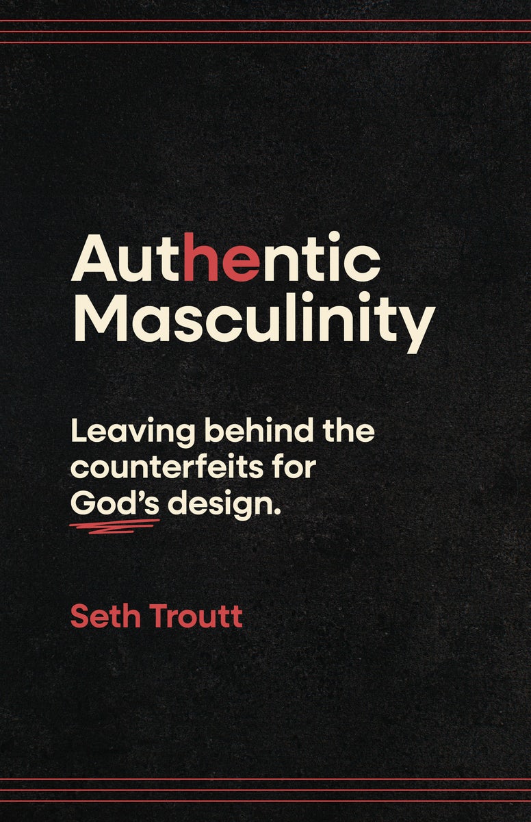 Cover image for Authentic Masculinity, isbn: 9780802438201