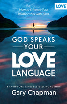 Cover image for God Speaks Your Love Language, isbn: 9780802438577