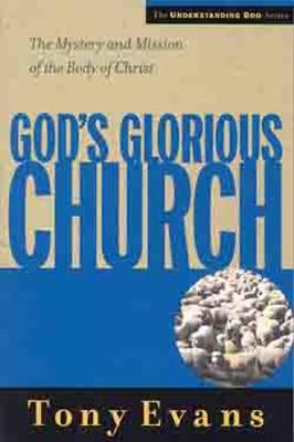 Cover image for God's Glorious Church, isbn: 9780802439512
